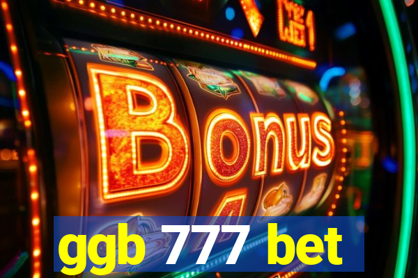 ggb 777 bet